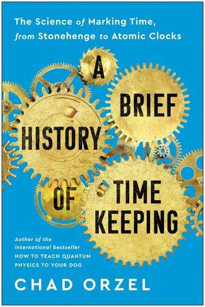 Book cover for A Brief History of Timekeeping