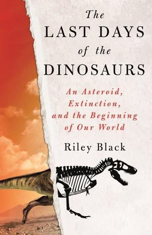 Cover for The Last Days of the Dinosaurs