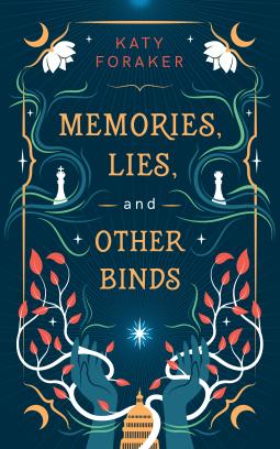 Cover for Memories, Lies, and Other Binds
