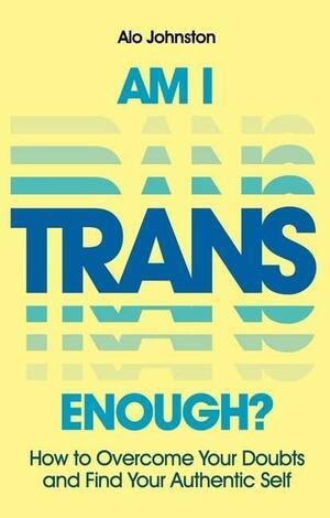 Book cover for Am I Trans Enough?