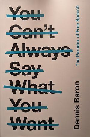Cover for You Can’t Always Say What You Want
