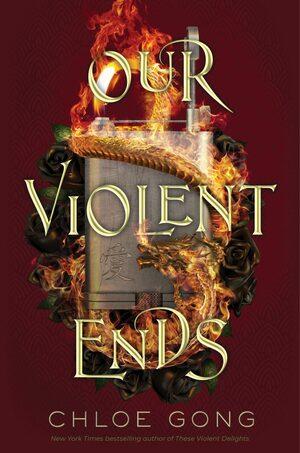 Cover for Our Violent Ends