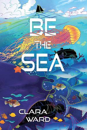 Book cover for Be the Sea