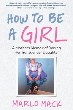 Book cover for How to Be a Girl