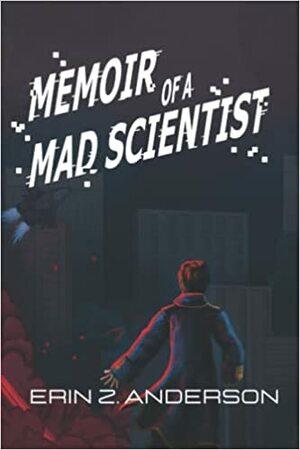 Cover for Memoir of a Mad Scientist