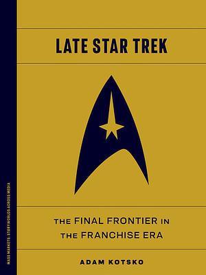 Book cover for Late Star Trek