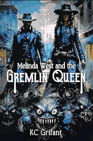 Book cover for Melinda West and the Gremlin Queen