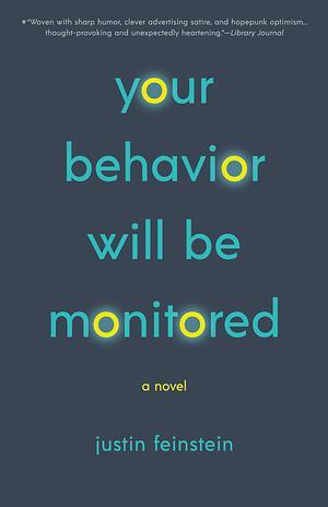 Cover for Your Behavior Will Be Monitored