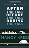 Book cover for After the Fall, Before the Fall, During the Fall