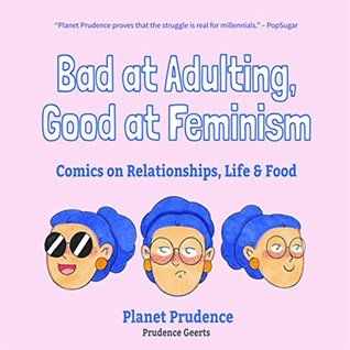 Book cover for Bad at Adulting, Good at Feminism