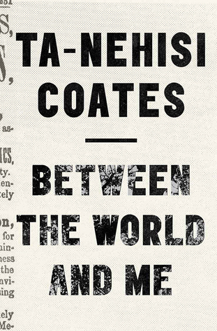 Cover for Between the World and Me