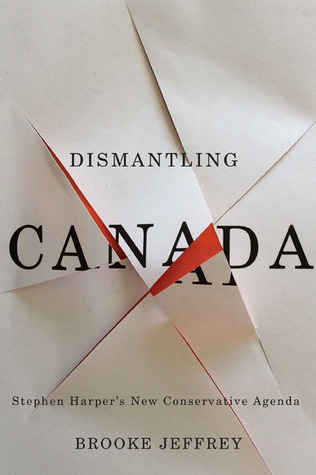 Cover for Dismantling Canada