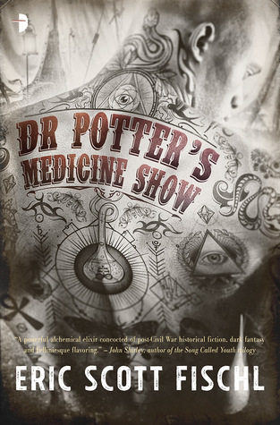 Cover for Dr. Potter's Medicine Show