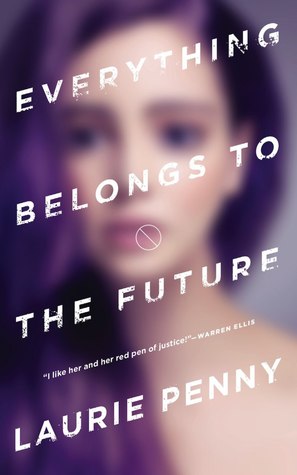 Cover for Everything Belongs to the Future