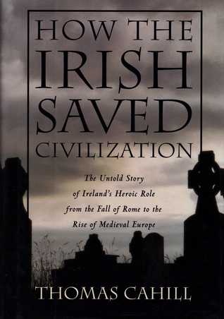 Cover for How the Irish Saved Civilization