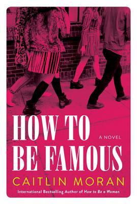 Book cover for How To Be Famous