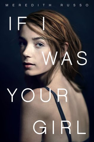 Book cover for If I Was Your Girl