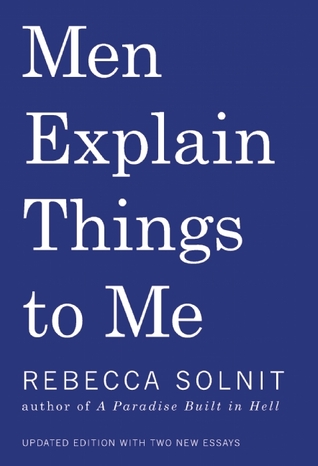 Book cover for Men Explain Things to Me