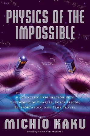 Cover for Physics of the Impossible