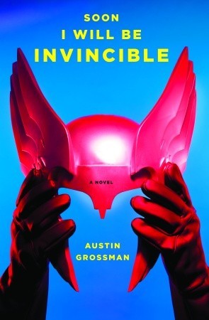 Cover for Soon I Will Be Invincible