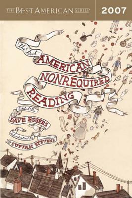 Book cover for The Best American Nonrequired Reading 2007