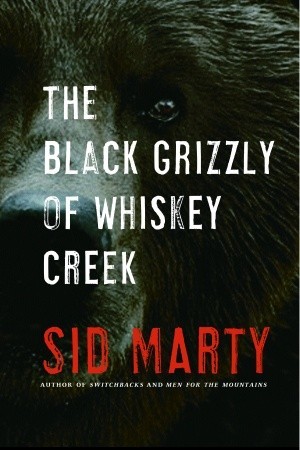 Book cover for The Black Grizzly of Whiskey Creek