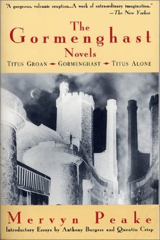 Book cover for The Gormenghast Novels