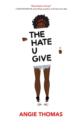 Cover for The Hate U Give