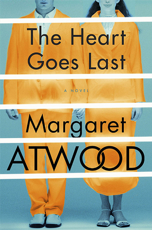 Book cover for The Heart Goes Last