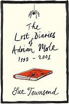 Book cover for The Lost Diaries of Adrian Mole, 1999-2001