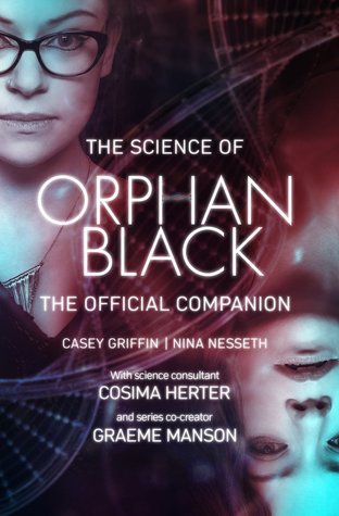 Book cover for The Science of Orphan Black