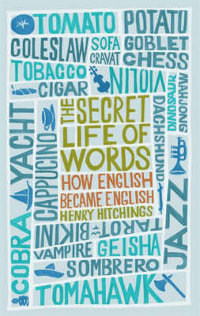 Book cover for The Secret Life of Words