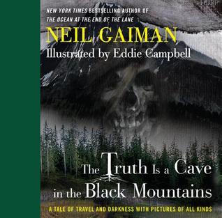 Cover for The Truth is a Cave in the Black Mountains