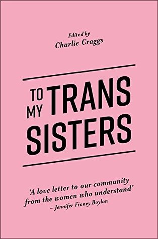 Book cover for To My Trans Sisters