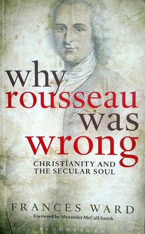 Cover for Why Rousseau Was Wrong